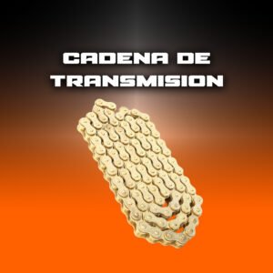 CADENAS DE TRANSMISION