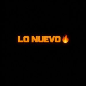LO NUEVO 🔥